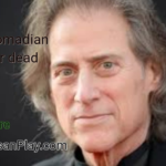 Richard Lewis-Comedian and actor dead at 76